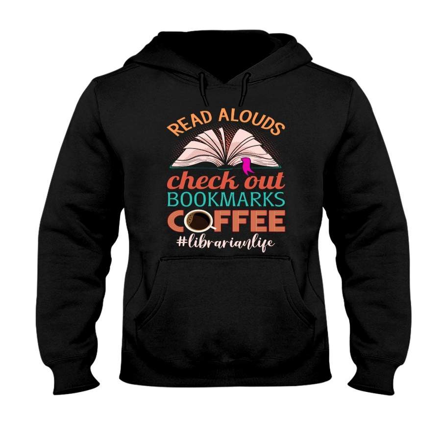 Read Alouds Check Out Bookmarks Coffee Hoodie ReadingLLC