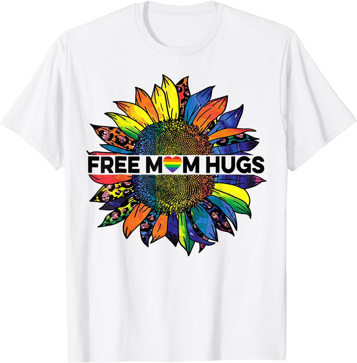 Free Mom Hugs Sunflower Leopard Gay Pride Lgbt Mothers Day T Shirt