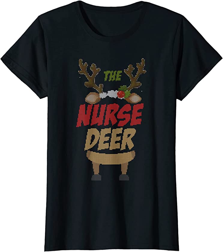 Womens The Nurse Raindeer Family Matching Group Ugly Christmas T-Shirt