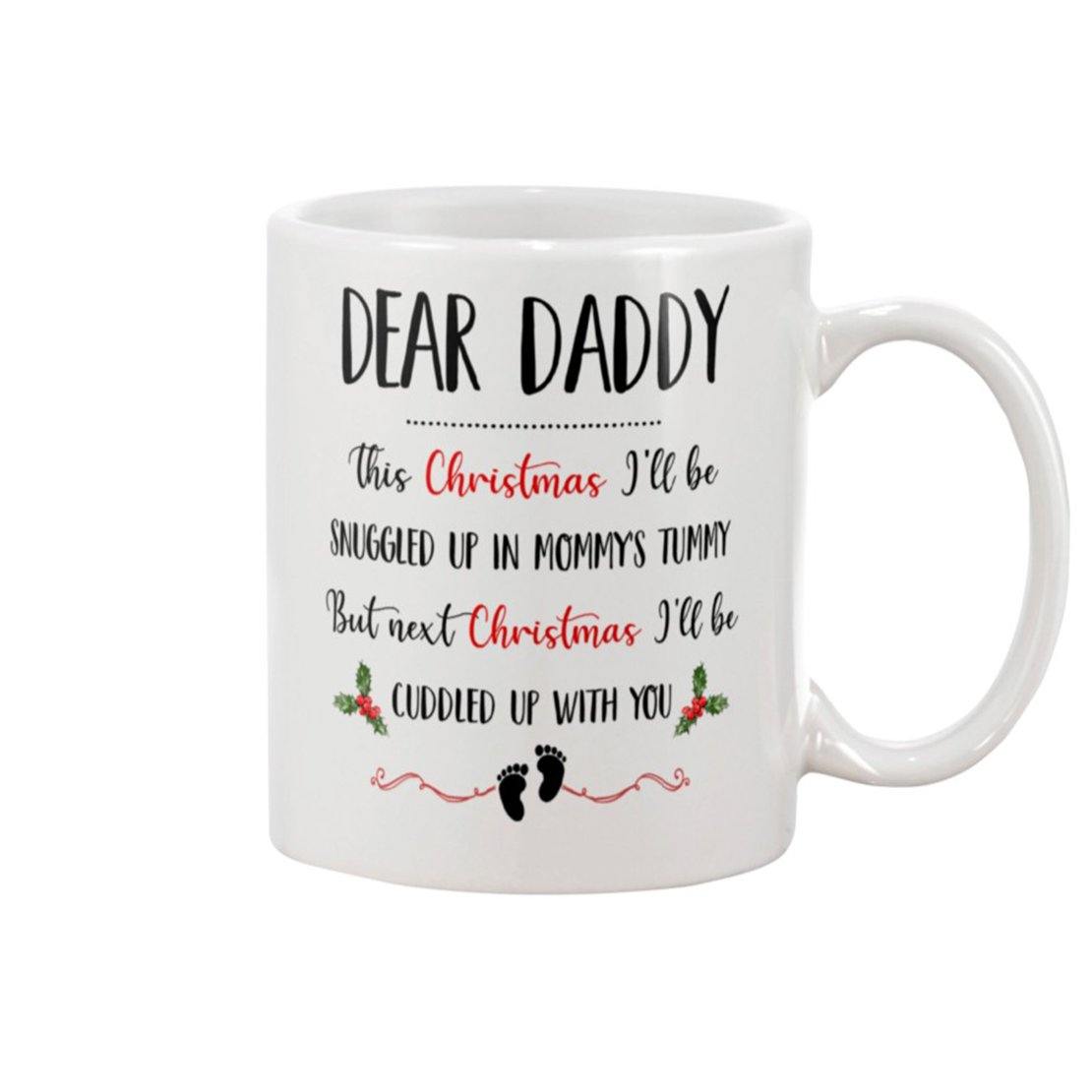 This Christmas Next Christmas I’Ll Be Cuddled Up With You – Best Cute Gift For Father’S Day, Gift For Home Decor, Gift For Family – Coffee Mug