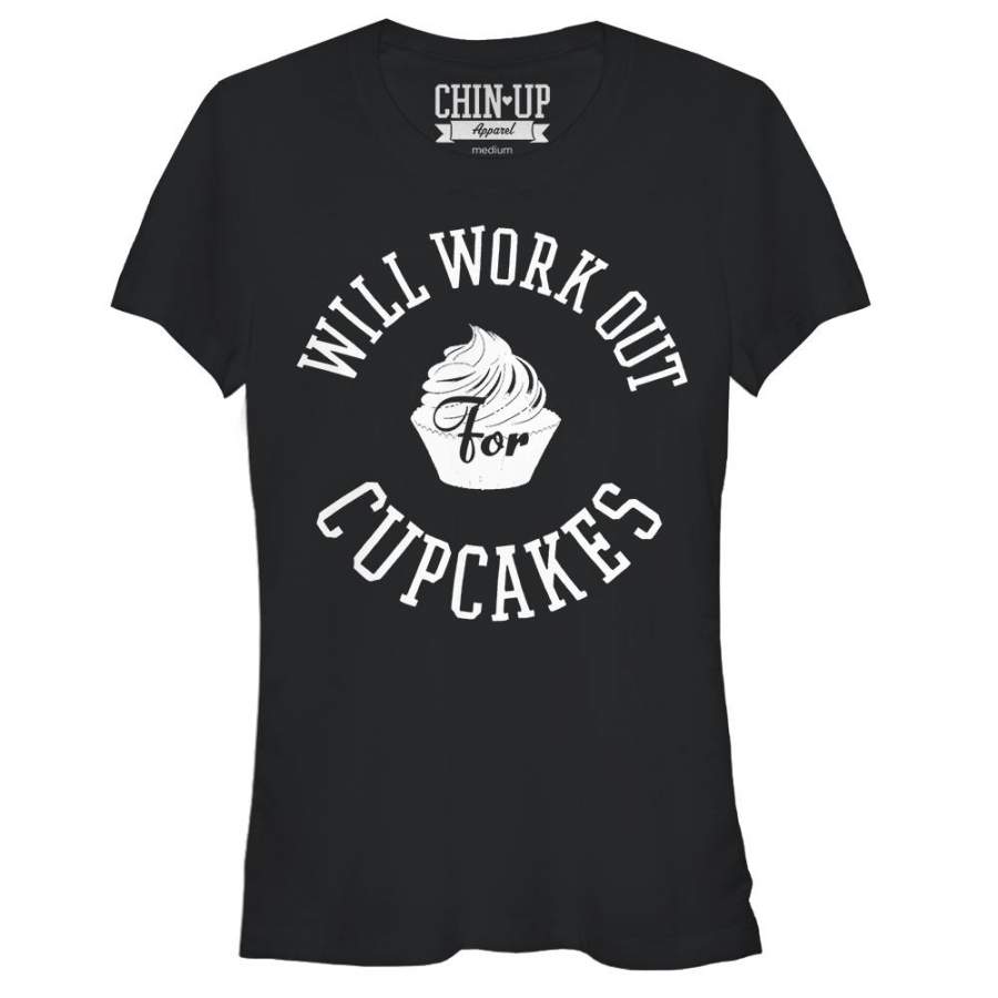 CHIN UP Junior’s Work Out for Cupcakes  T Shirt Black