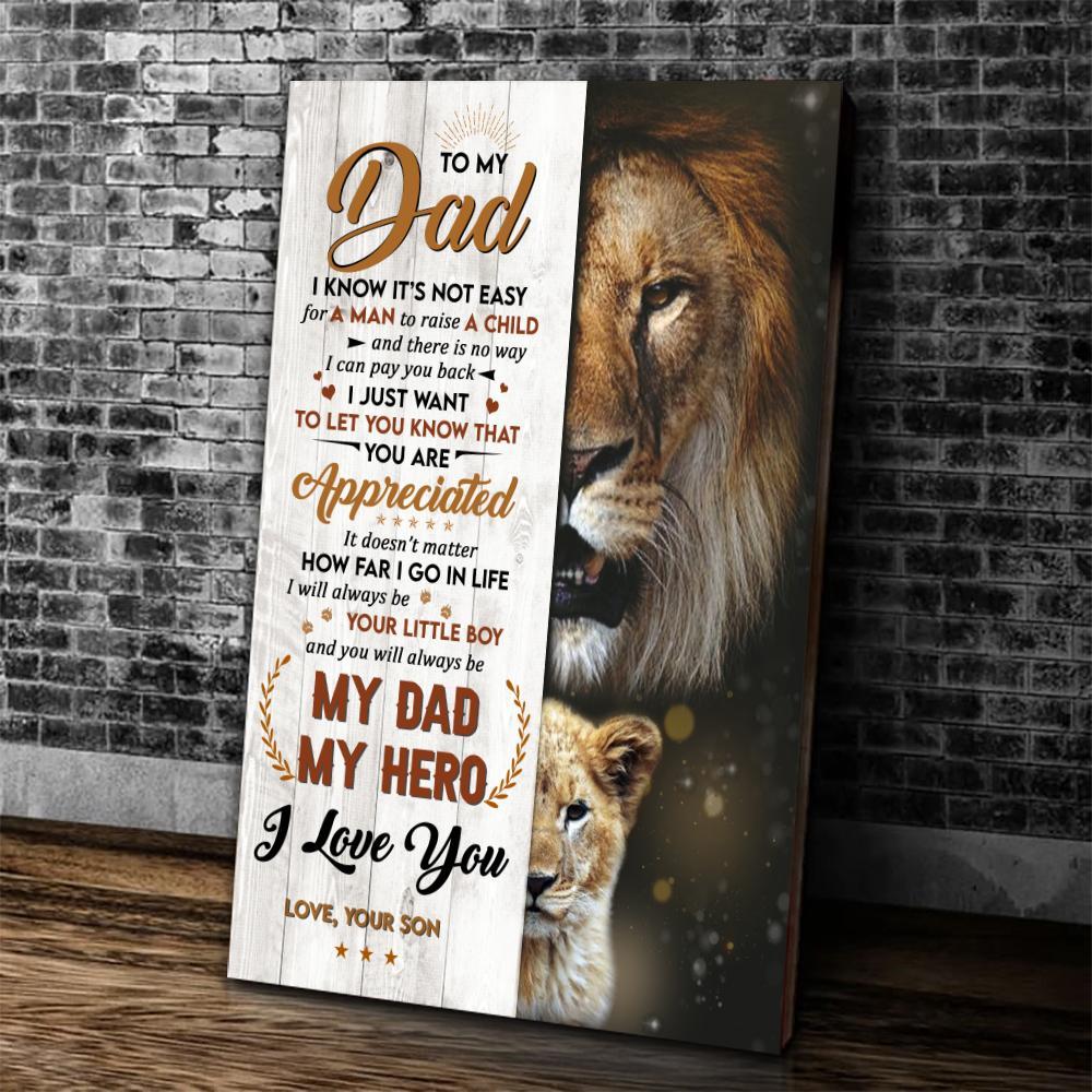 To My Dad I Know It’S Not Easy For A Man Lion Portrait Poster & Canvas Gift For Dad From Daughter Birthday Gift Decor Home Decor Wall Art Visual Art