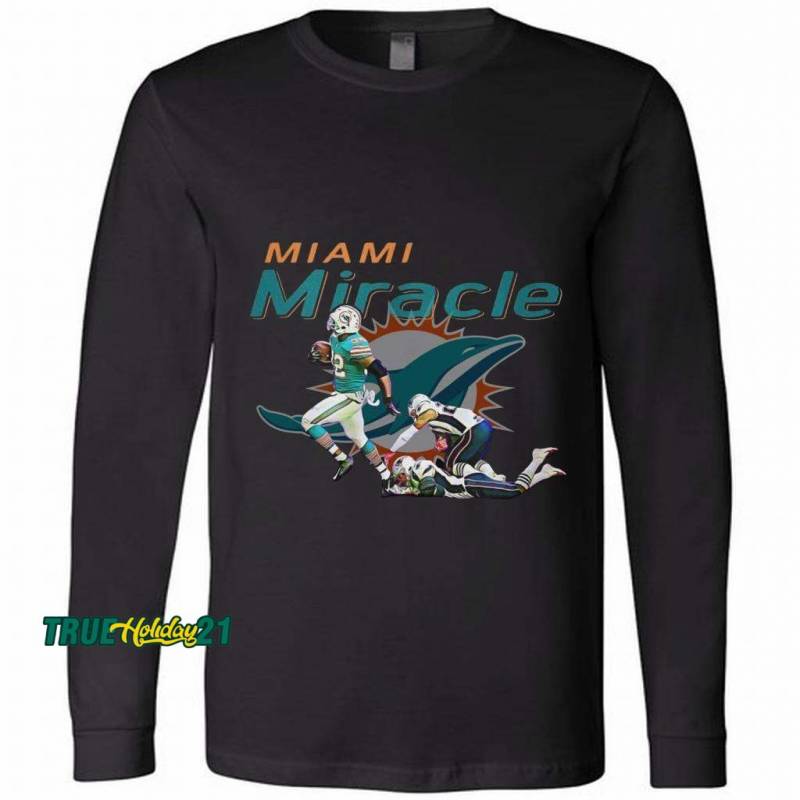 The Miami Miracle Kenyan Drake Beats The Patriots Long Sleeve