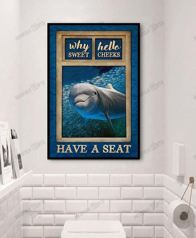 Dolphin Window Why Hello Sweet Cheeks Canvas Poster Wall Art, Poster Print, Canvas Print Wall Decor