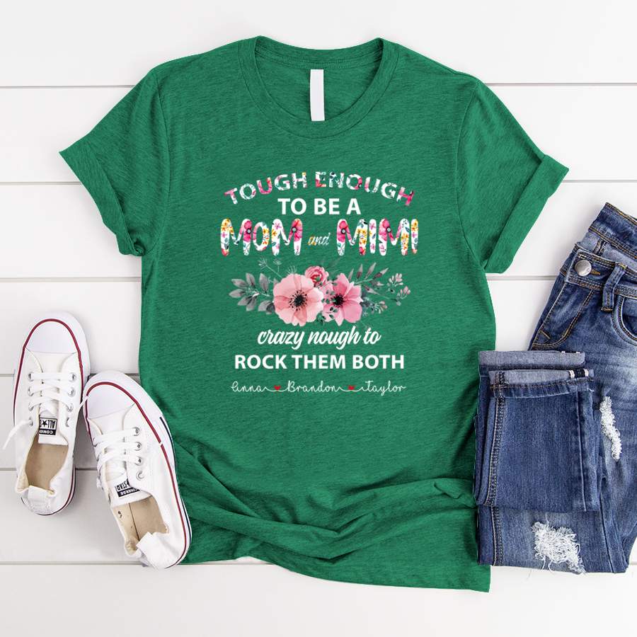 Tough enough to be a Mom and Mimi | Personalized T-shirt