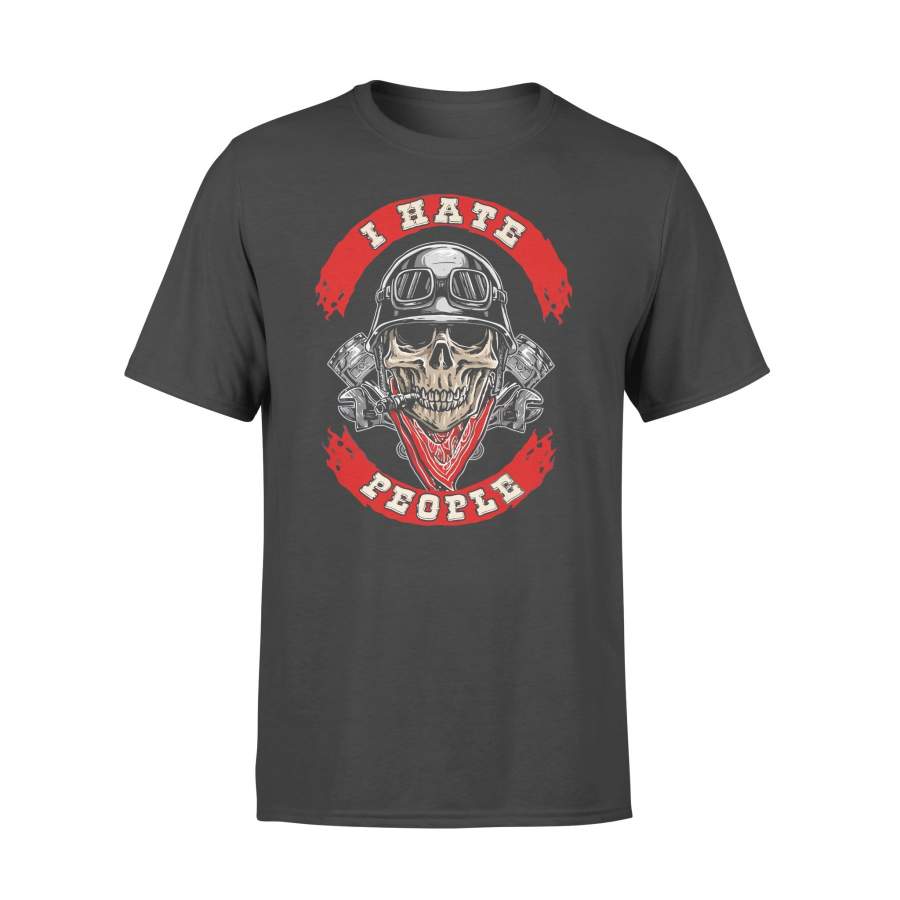 Motorcycle Biker I Hate People T-shirt