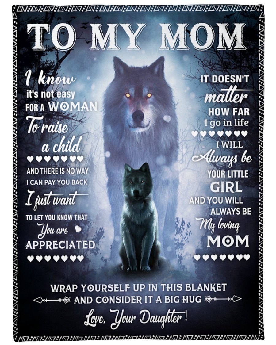 You Always Be My Loving Mom Fleece Blanket , Things To Get Mom For Mother’S Day, Mother’S Day Gift From Daughter To Mom, Home Decor Bedding Couch Sofa Soft And Comfy Cozy