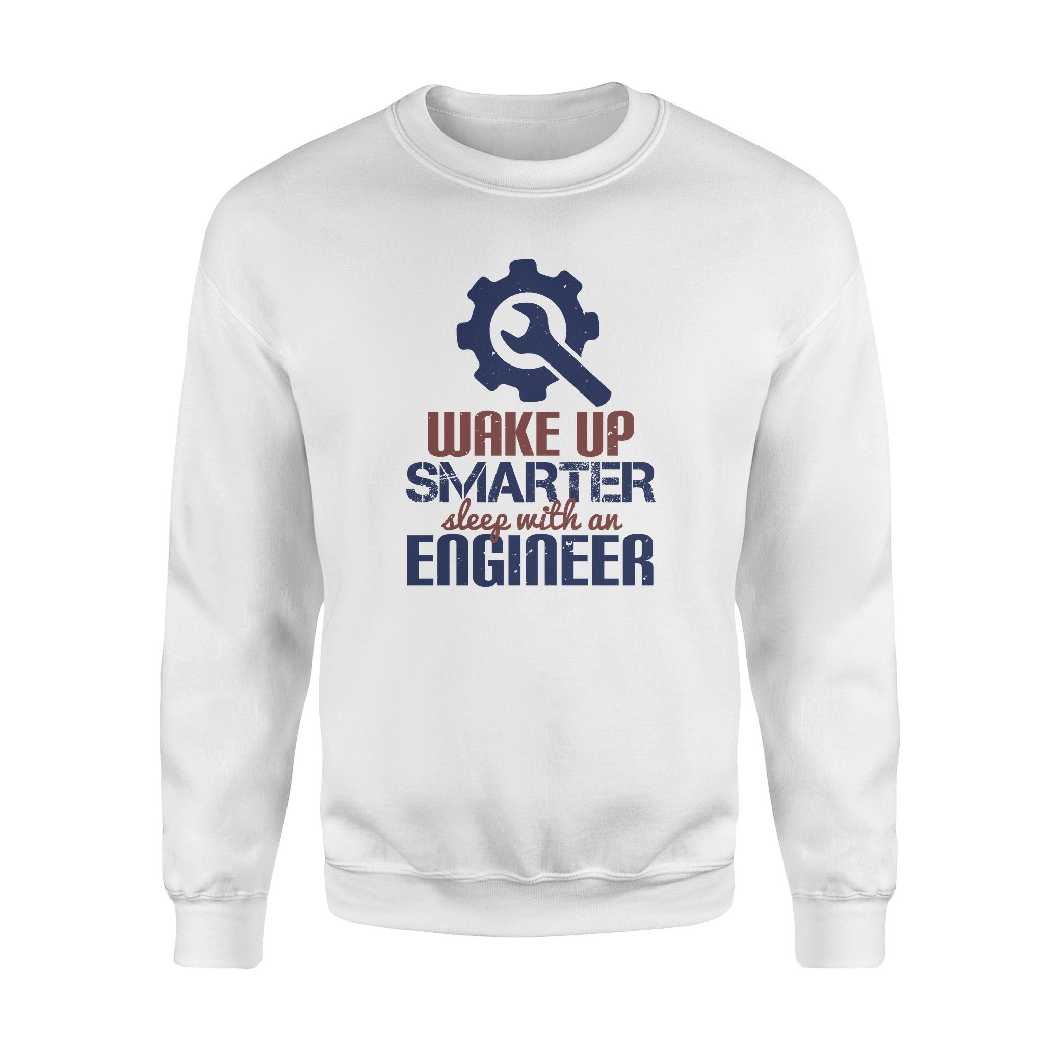 Cool Graphic Crew Neck Sweatshirts For Men, Best Gifts For Papa, Wake Up Smarter Sleep With An Engineer Standard Crew Neck Sweatshirt