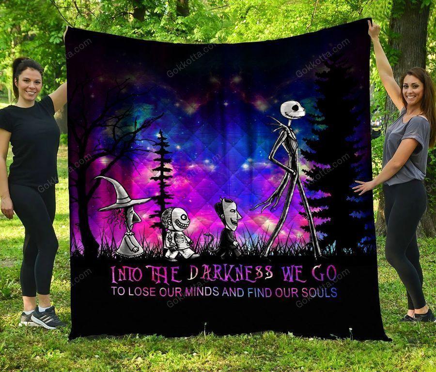 Halloween Blanket Into The Darkness We Go To Lose Our Minds And Find Our Souls Family Gift Ideas Cozy Fleece Blanket, Sherpa Blanket