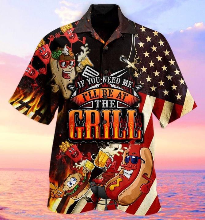 American Flag If You Need Me Be At The Grill Print Short Sleeve Hawaii Casual Shirt Ha98119