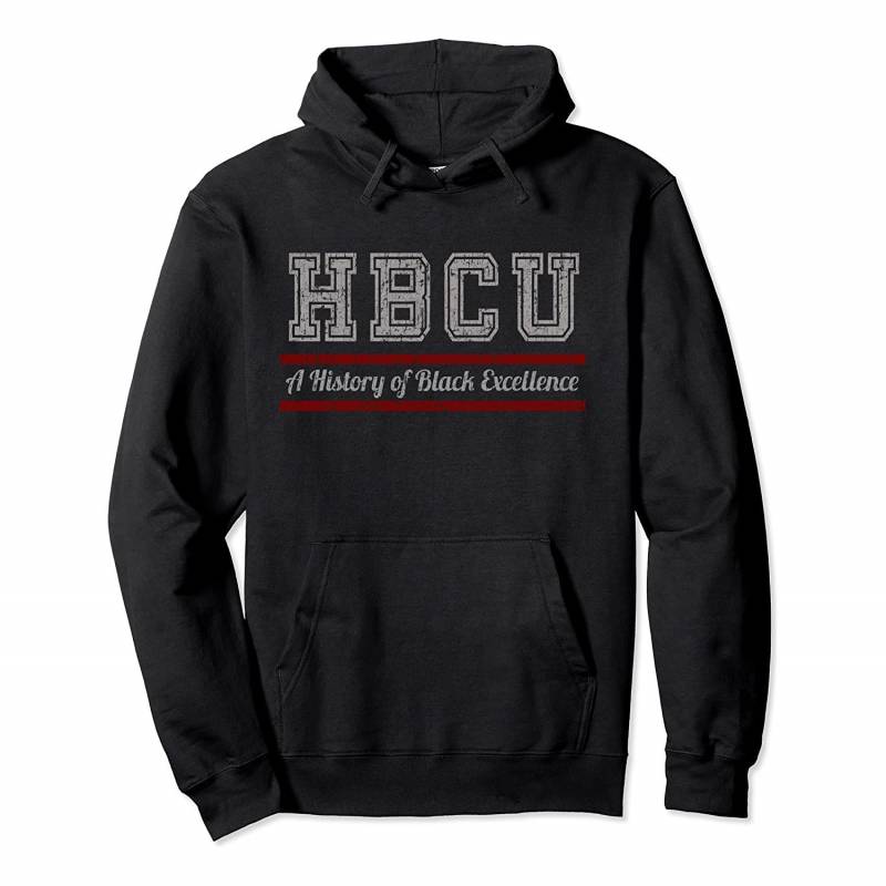 Vintage HBCU History of Black Excellence Pullover Hoodie, T-Shirt, Sweatshirt, Tank Top, Racerback, Dolman