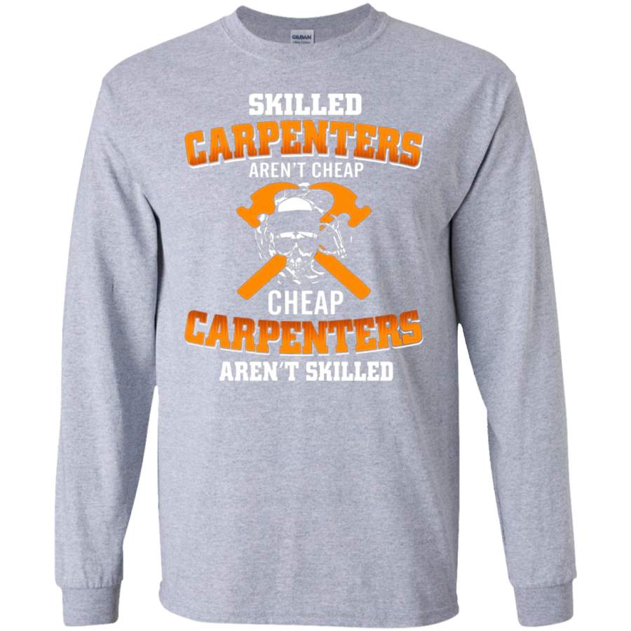 AGR Skilled Carpenters Aren’t Cheap SWEATSHIRT