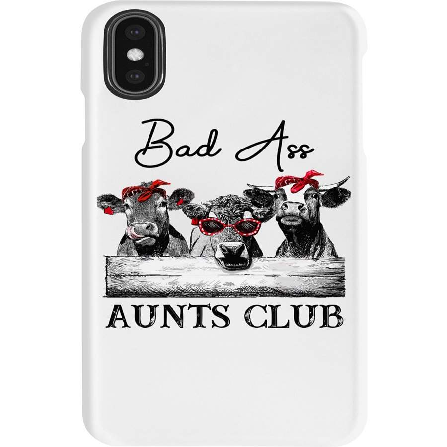 Cattle Bad Ass Aunts Club Funny Gift Phone case