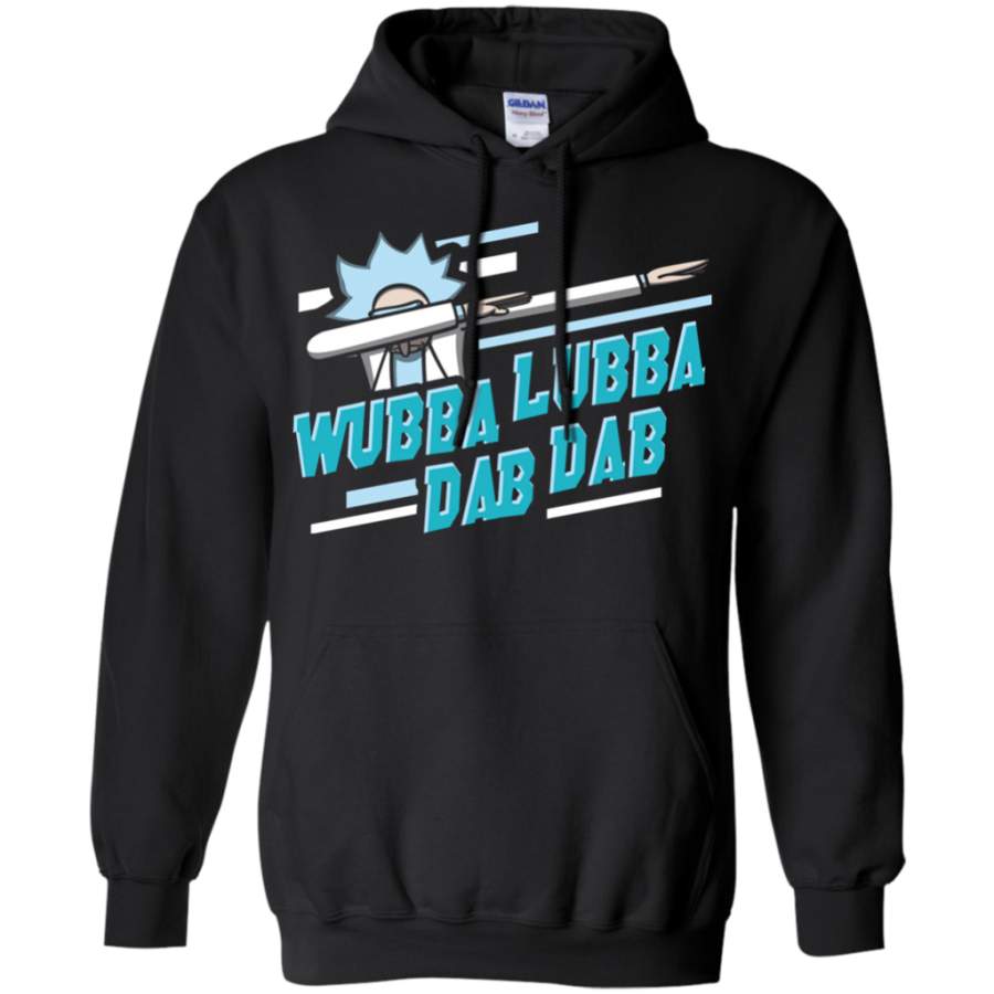 Wubba Lubba Dab Dab – Rick Dabbing Pullover Hoodie