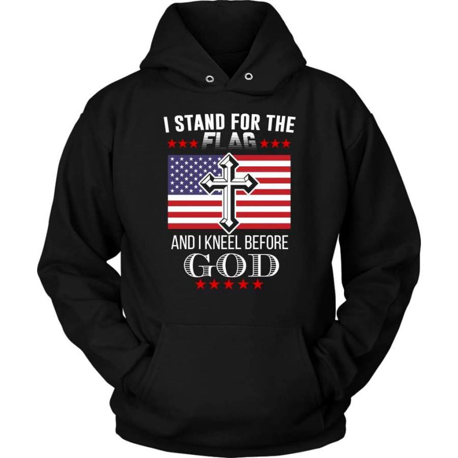 I stand for the flag and i kneel before God american christian hoodie