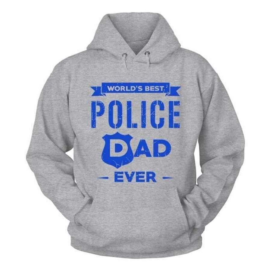 World’s Best Police Dad Ever Shirt – Hoodies