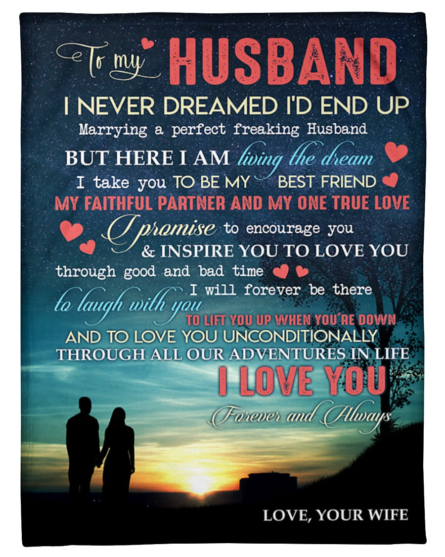 Personalized Fleece Blanket To My Husband I Never Dreamed Id End Up Couple In Sunset Blanket 5885