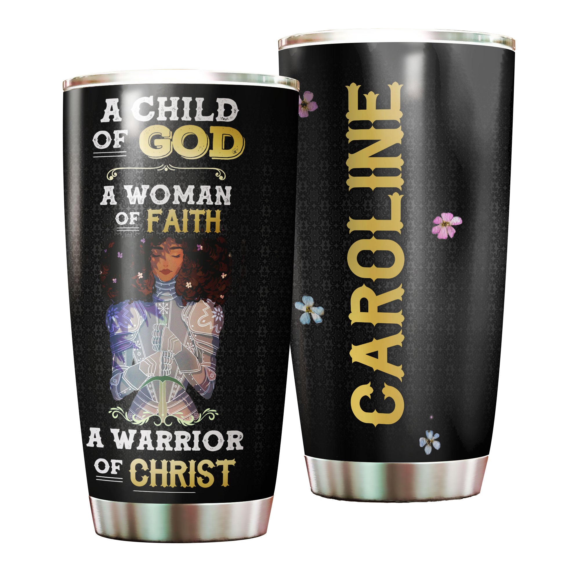 Personalized Black Women Faith Stainless Steel Tumbler – Double-Walled Insulation Vacumm Flask – Gift For Black Queen, International Women’S Day, Hippie Girls 03