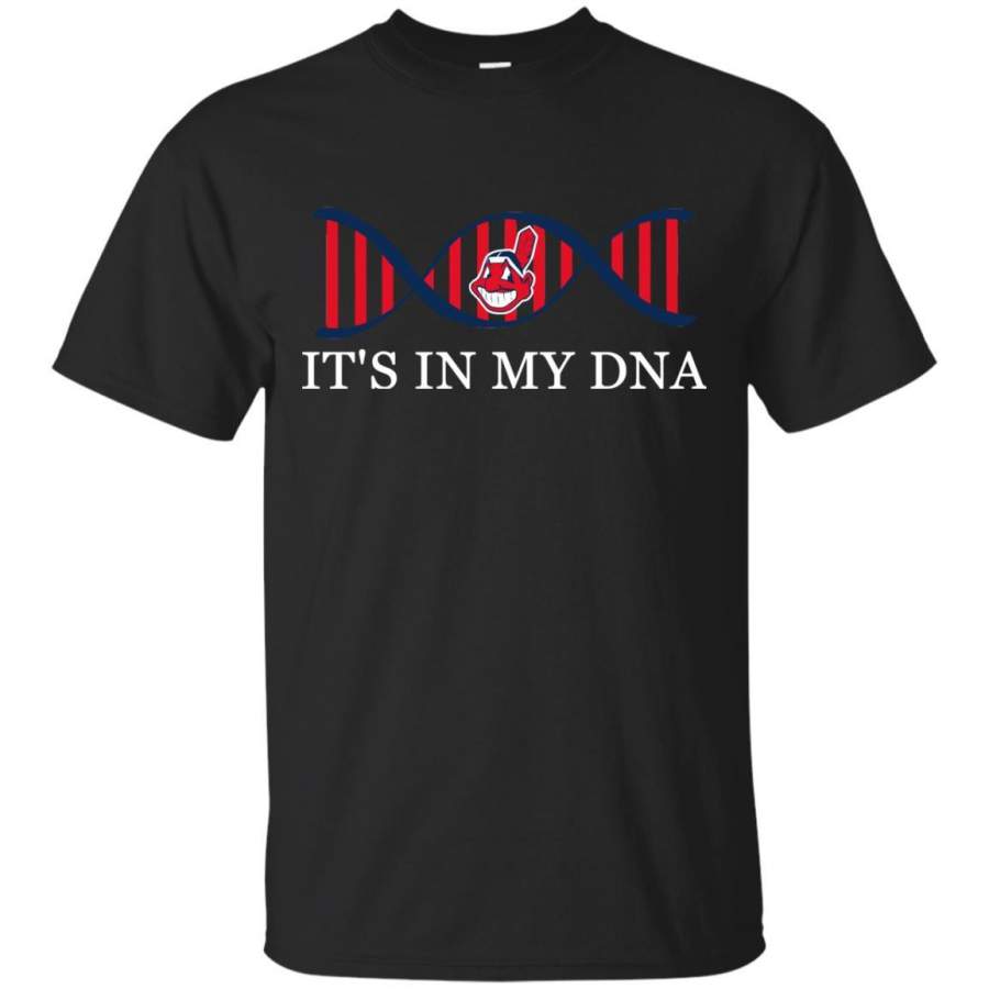 It’s In My DNA Cleveland Indians T Shirts