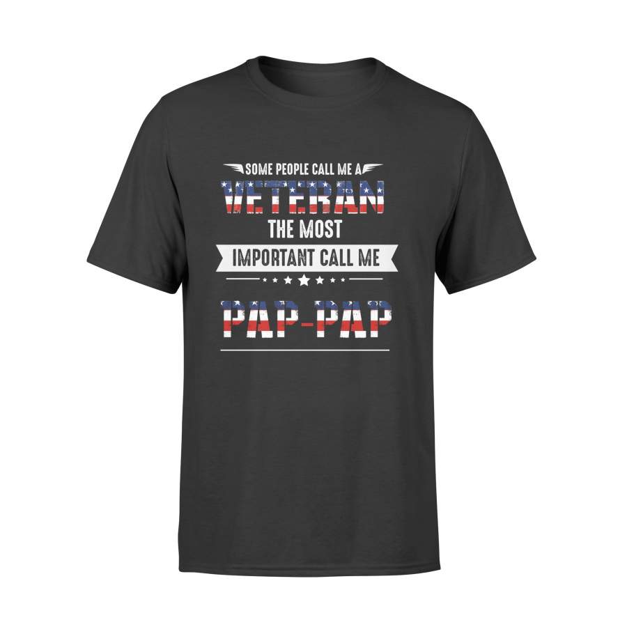 YOLOstuff Some people call me a veteran the most important call me PAP-PAP T-shirt