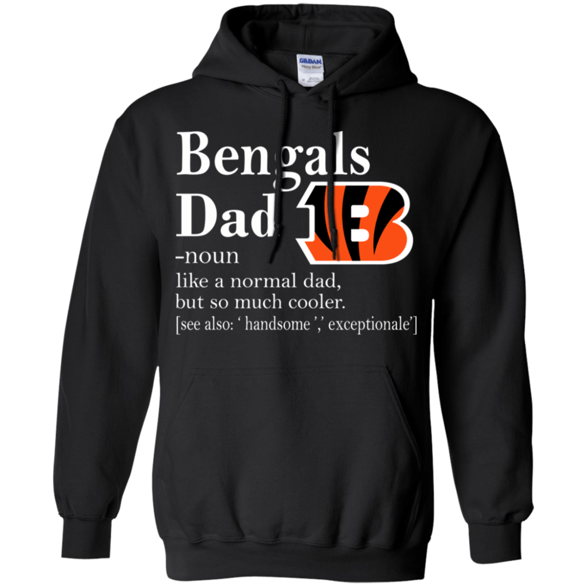 Cincinnati Bengals Like A Normal Dad But So Much Cooler shirt Hoodie