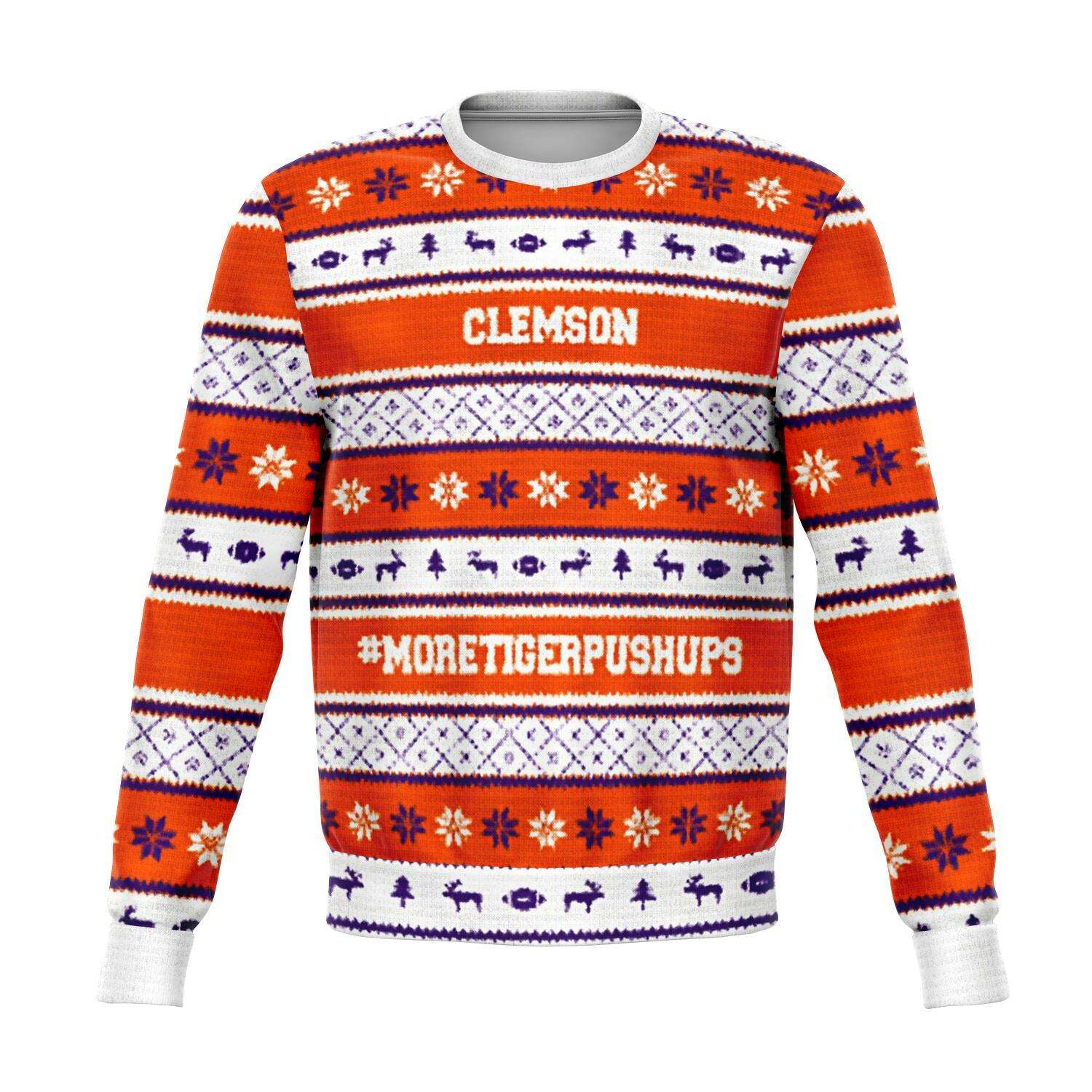 #More Tiger Pushups Clemson Fan – 3D Ugly Christmas Sweater Style Fashion Sweatshirt