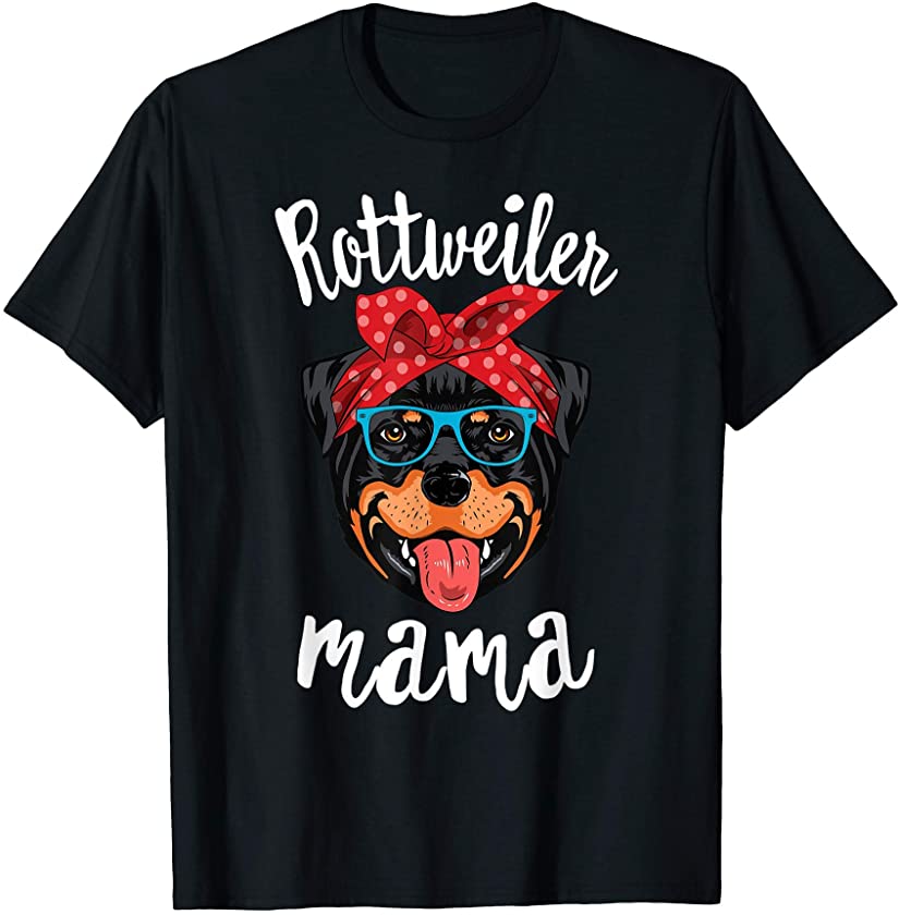 Rottweiler Mama Puppy Mom Dog Mama Lover Gift T-Shirt