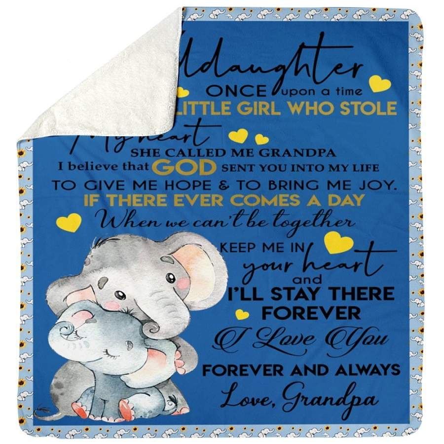 To My Granddaughter I Love You Forever And Always Gifts From Grandpa Sherpa Blanket