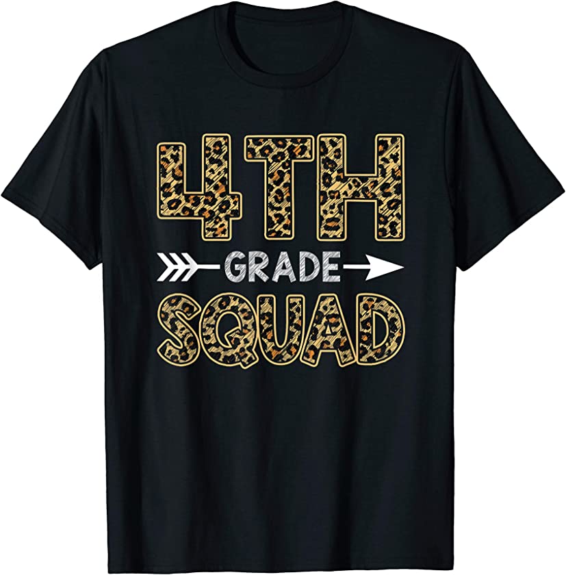 4th Grade Squad Leopard Shirt Fourth Grade Teacher Student T-Shirt