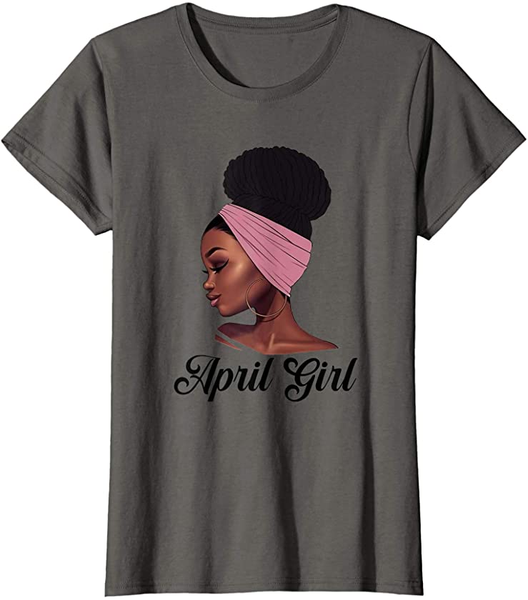 Womens April Girl Aries Taurus Confident Black Queen Birthday T-Shirt