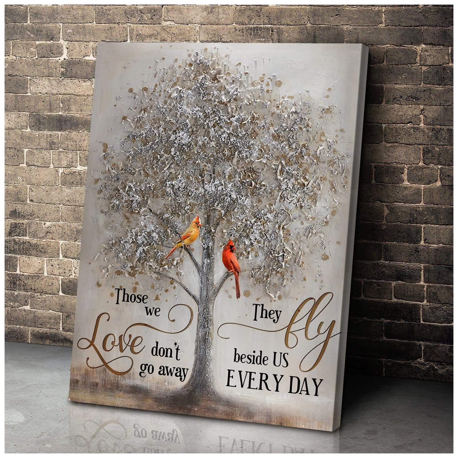 Those We Love Don’T Go Away Memorial Cardinal Premium Wall Art Canvas