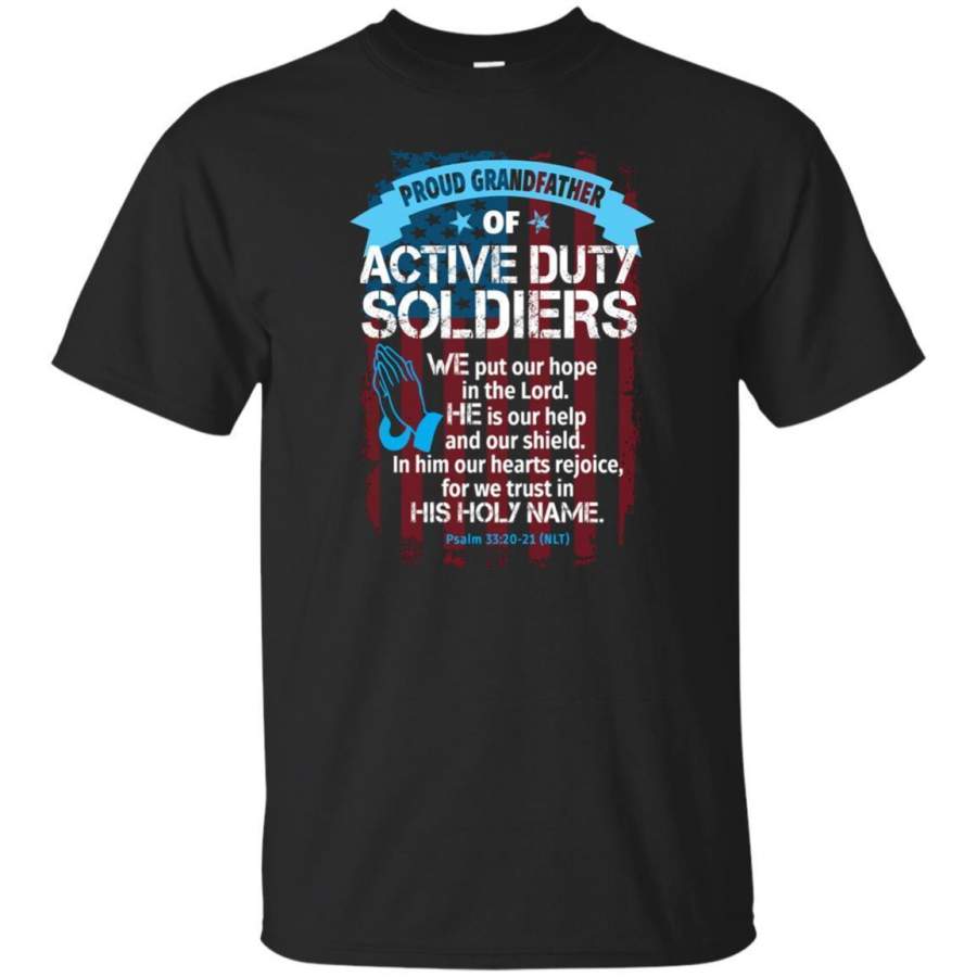 AGR Military Faith Tshirt Grandfather Of Soldiers Christian Pray