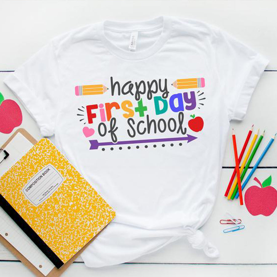 First Day Of School Shirt, Happy First Day Of School Shirt – Teacher Shirt, Teacher Life Shirt, School Shirts