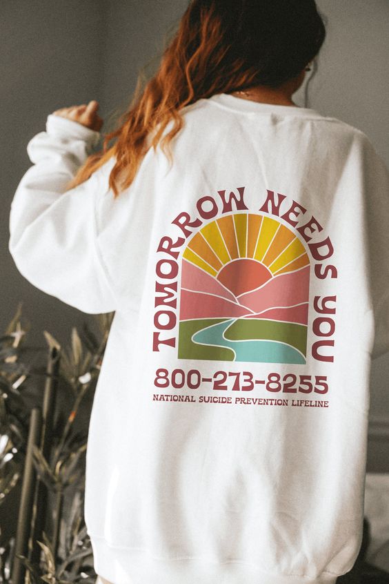 Tomorrow Needs You Crewneck Sweatshirt, Mental Health Sweatshirt, Trendy Hoodie, Aesthetic Hoodie, Mental Health Shirt