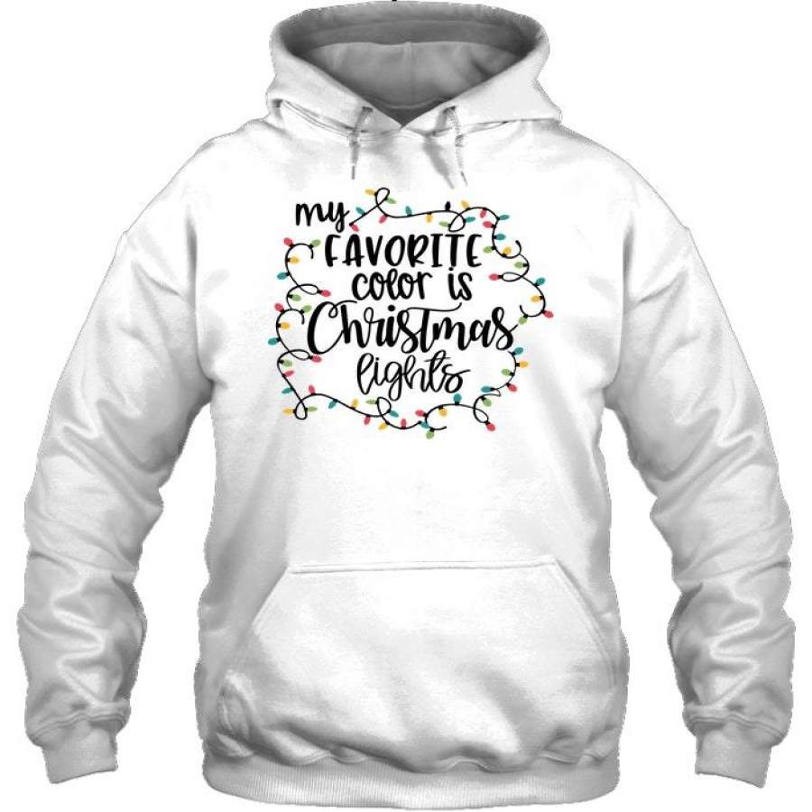 My Favorite Color Is Christmas Lights Shirt Hoodie