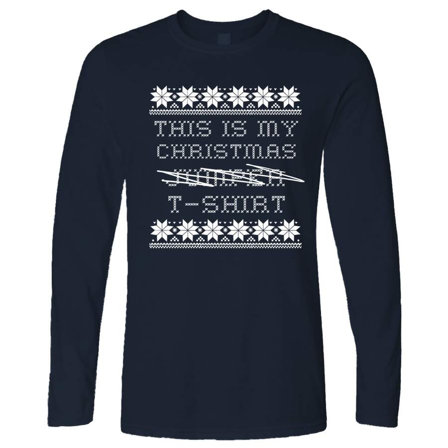 This Is My Christmas Long Sleeve Xmas Ugly Sweater Pattern T-Shirt