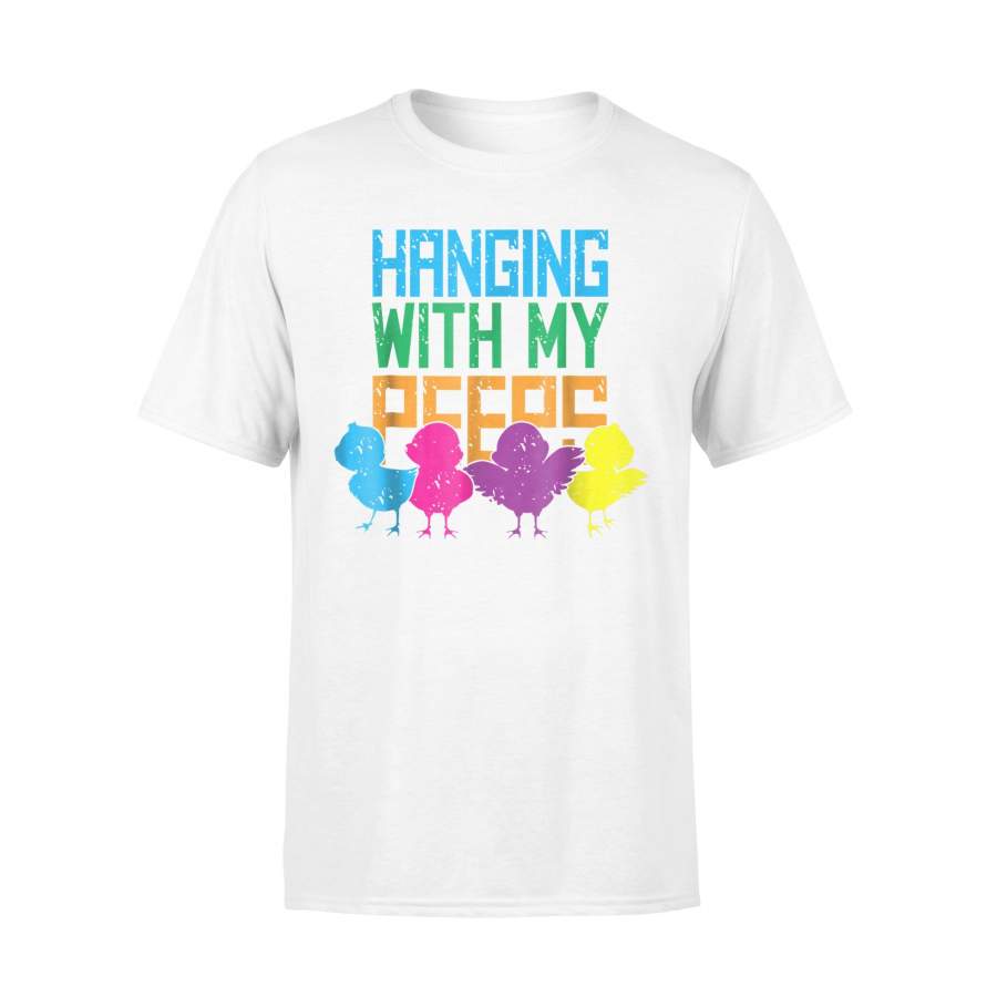 Hanging With My Peeps  Easter Hang-Out T Shirt