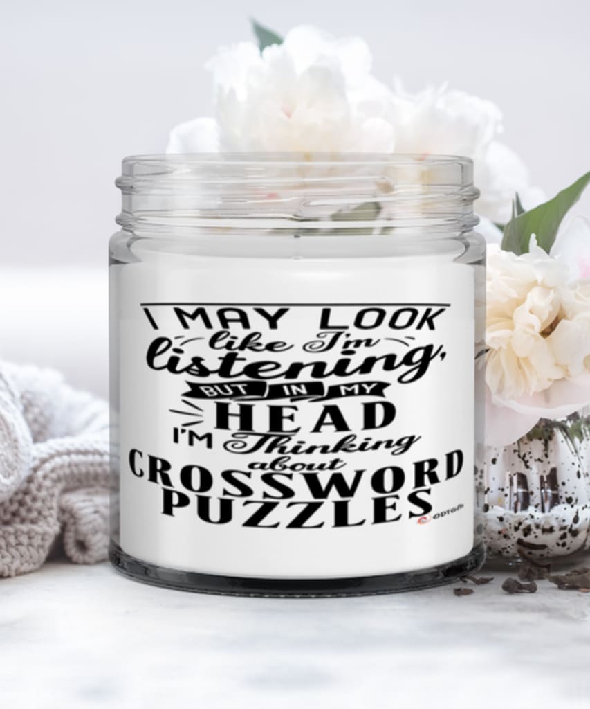 Funny Crossword Puzzles Candle I May Look Like I M Listening But In My