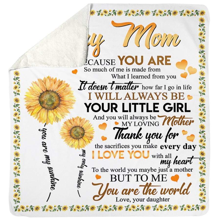 You Are The World  Lovely Message Gifts For Mom Sherpa Blanket