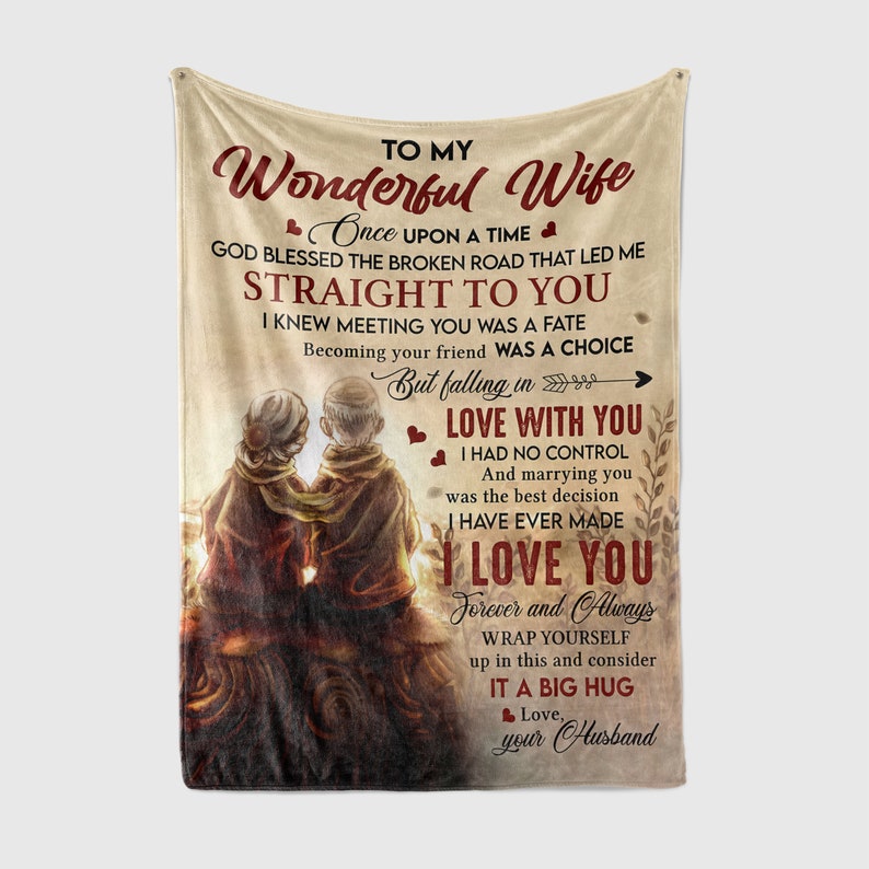 To My Wonderful Wife Straight To You Blanket Gift For Wife Birthday Home Decor Bedding Couch Sofa Soft And Comfy Cozy