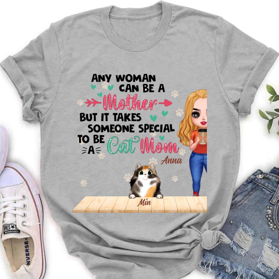 Custom Personalized Cat Mom Chibi Shirt - Gift Idea For Mother'S Day/ Cat Lovers With Upto 6 Cats - Any Woman Can Be A Mother But It Takes Someone Special To Be A Cat Mom