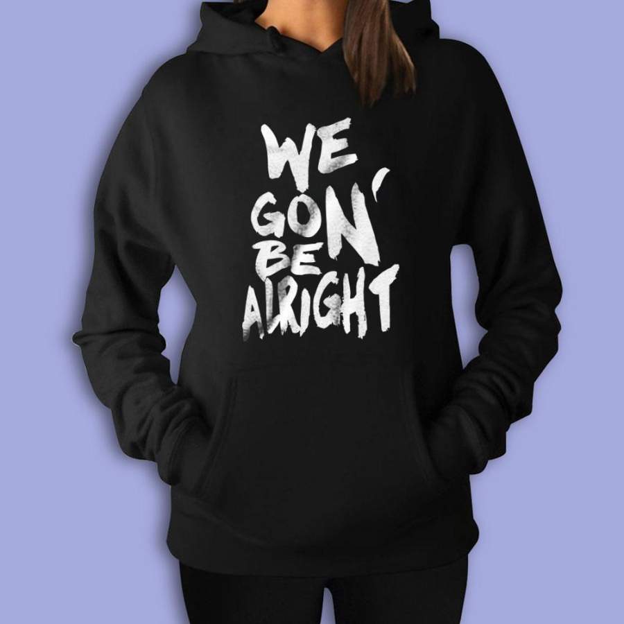 we gonna be alright kendrick