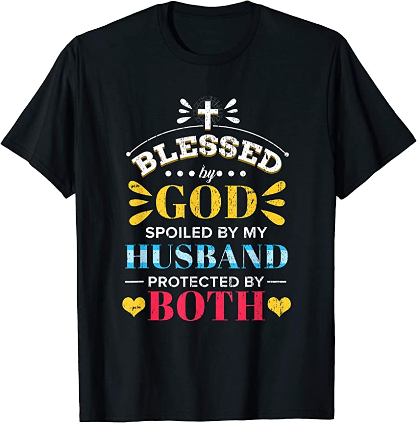 Blessed By God Spoiled By My Husband Vintage T-Shirt