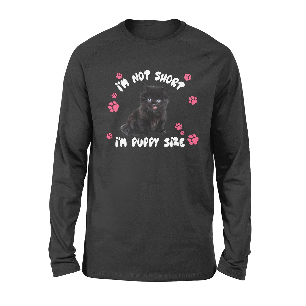 Puppy Size Black Cat – Premium Long Sleeve – Gift For Cat Lover T-Shirt Hoodie All Color Size S-5Xl