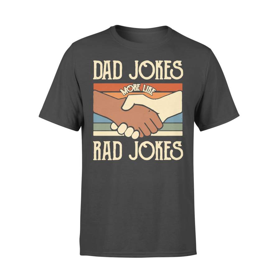 Dad Jokes More Like Rad Jokes Vintage T-shirt