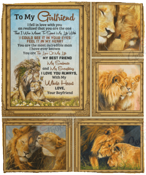 To My Girlfriend I Fell In Love With You From Boyfriend Lion Gs-Cl-Dt1303 Fleece Blanket