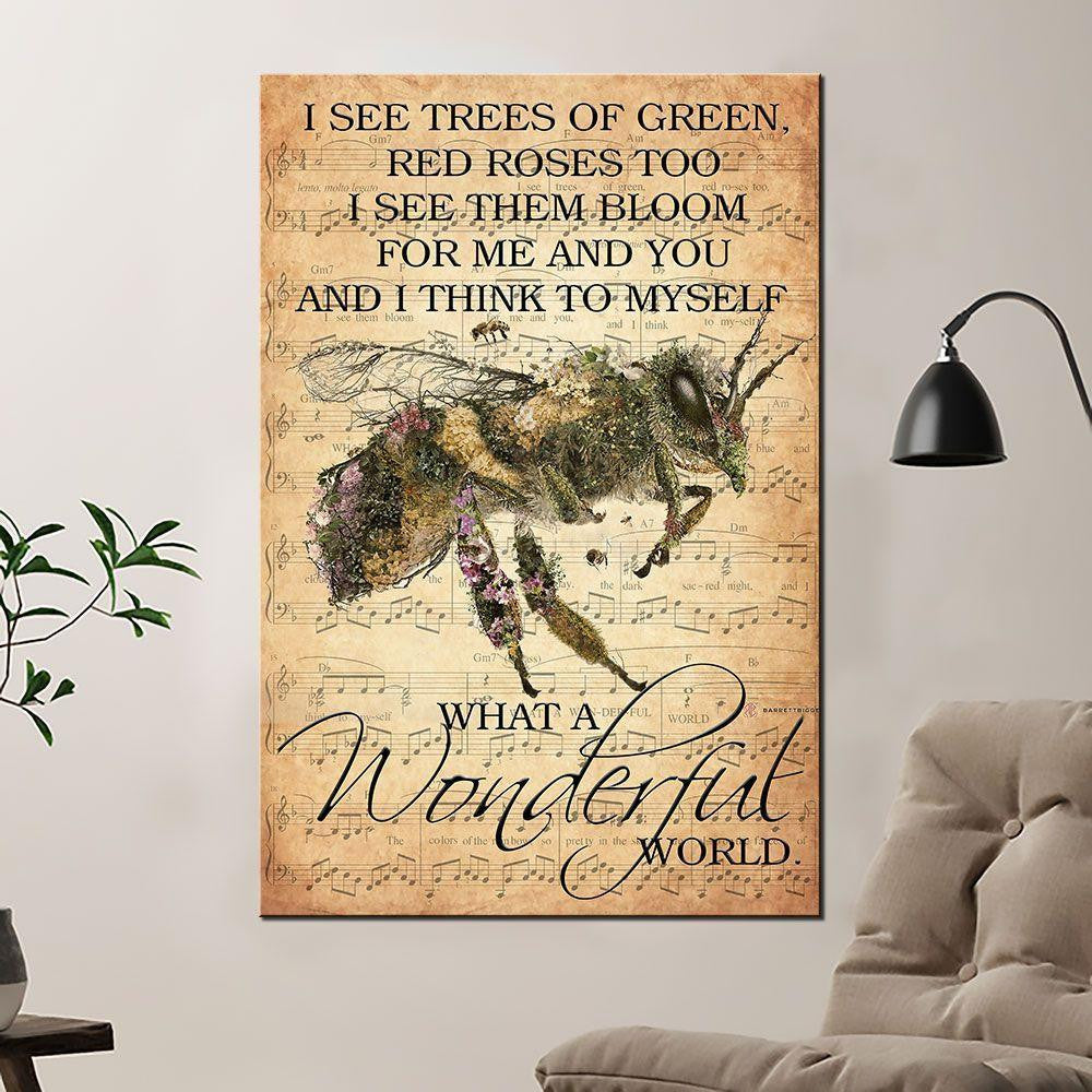 Bee On Sheet Music  Poster – I See Trees Of Green Red Roses Too Canvas Home Décor Birthday Gift For Wife – Gigo Smart