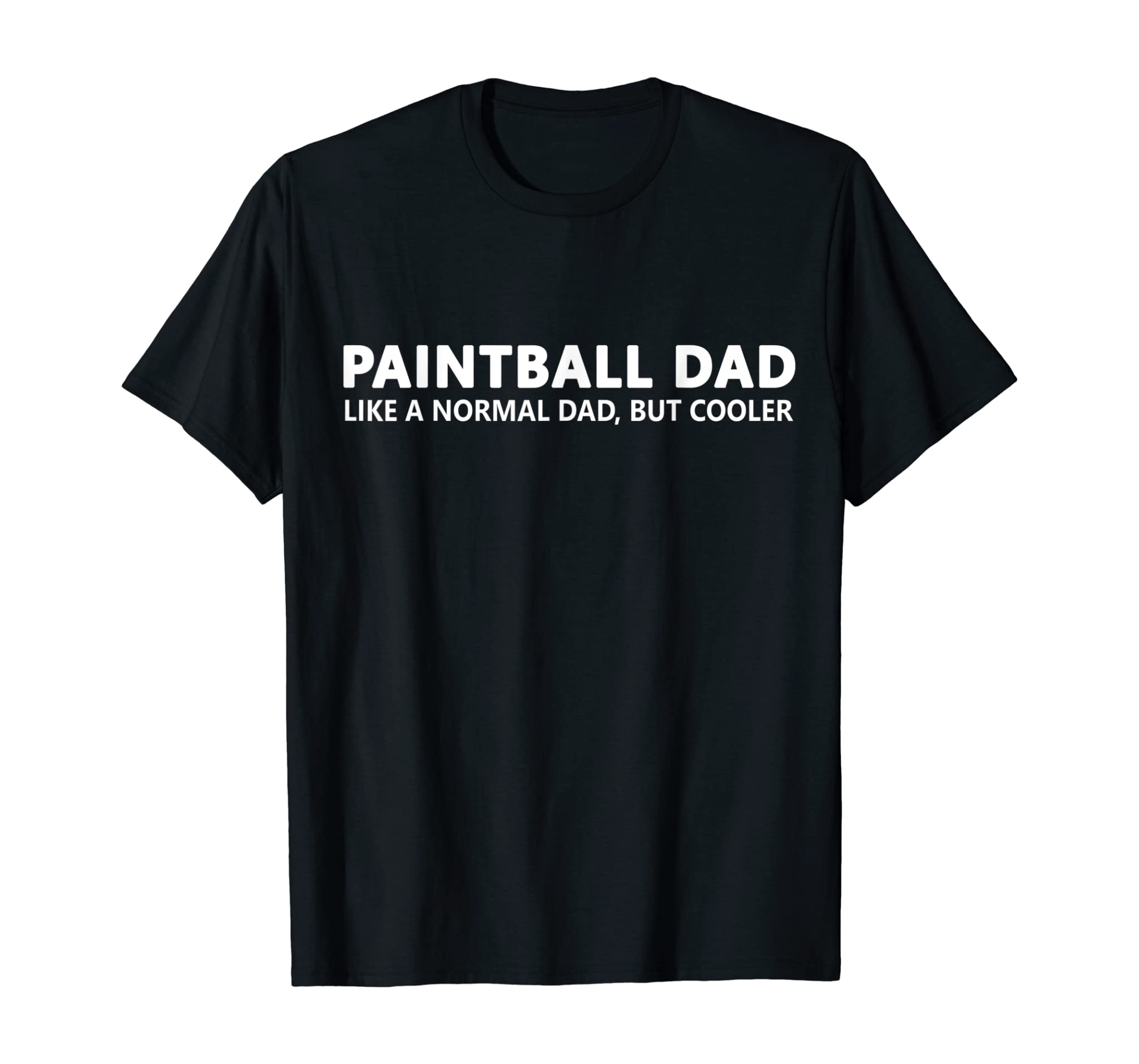 Paintball Father Paintball Dad T-Shirt