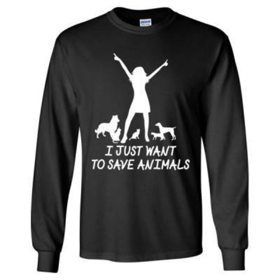 AGR I Just Want To Save Animals – Long Sleeve T-Shirt