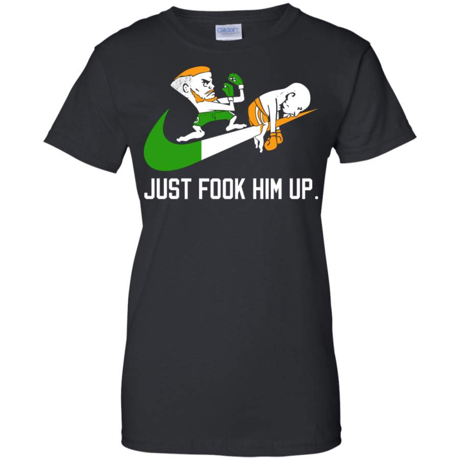 AGR Conor Mcgregor Just Fook Him Up Conor Mcgregor Shirt Shirts